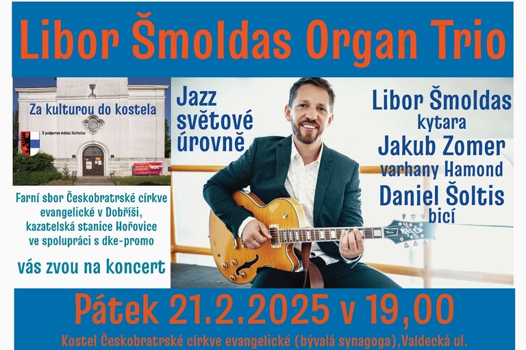 Koncert Libor Šmoldas Organ Trio (Hořovice 21. 2. 2025)