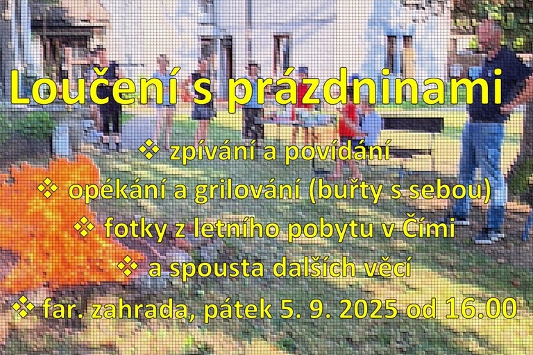 Loučení s prázdninami (5. 9. 2025) 